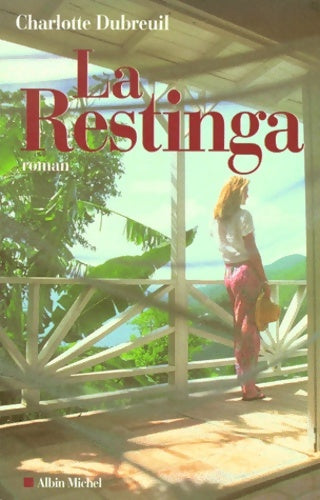 Livrenpoche : La Restinga - Charlotte Dubreuil - Livre