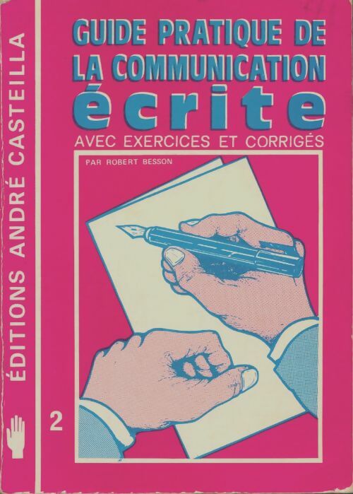 Livrenpoche : Guide pratique de la communication écrite - Robert Besson - Livre