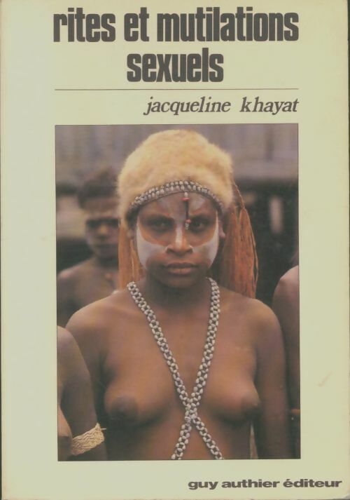 Livrenpoche : Rites et mutilations sexuels - Jacqueline Khayat - Livre