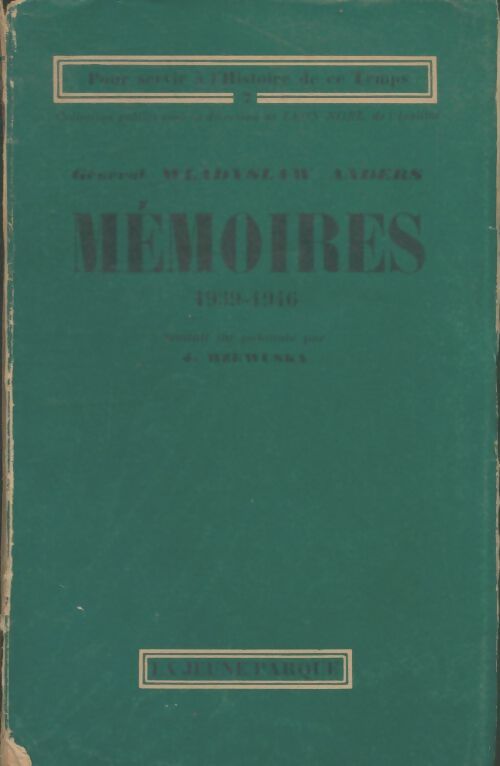 Livrenpoche : Mémoires 1939-1946 - Wladyslaw Anders - Livre