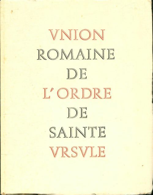 Livrenpoche : Les Ursulines de l'union romaine - Henri De Lubac - Livre