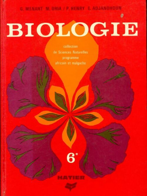 Biologie 6e - Collectif -  Hatier GF - Livre