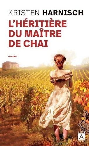Livrenpoche : L'héritage du maître de chai - Kristen Harnisch - Livre