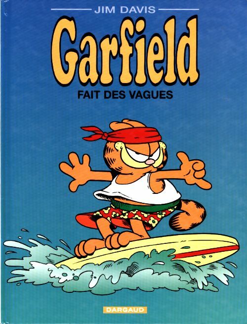 Livrenpoche : Garfield Tome XXVIII : Garfield fait des vagues - Jim Davis - Livre