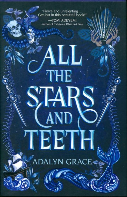 Livrenpoche : All the stars and teeth - Adalyn Grace - Livre