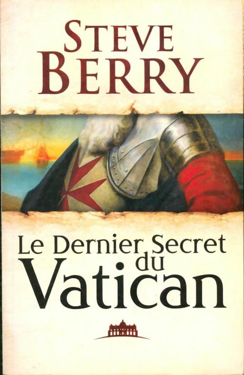 Livrenpoche : Le dernier secret du Vatican - Steve Berry - Livre