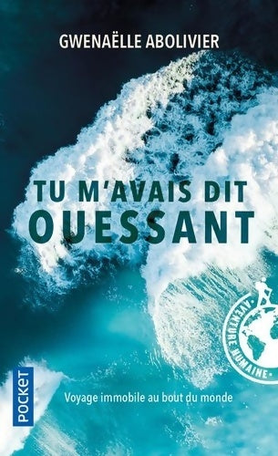 Livrenpoche : Tu m'avais dit Ouessant - Gwenaëlle Abolivier - Livre