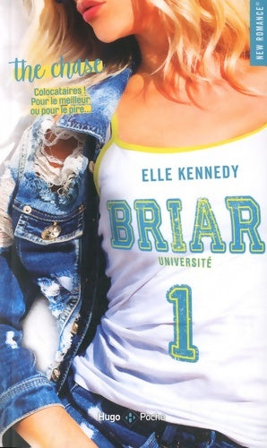 Livrenpoche : Briar université Tome I : The chase - Elle Kennedy - Livre