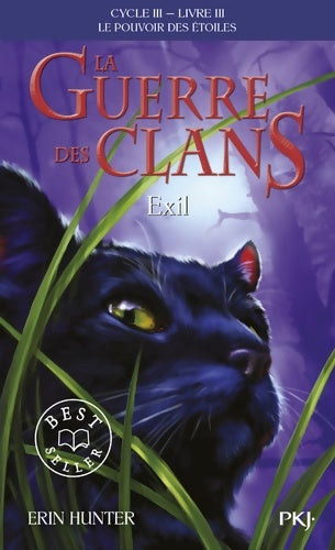 La guerre des clans Livre III : Exil - Erin Hunter - Livre