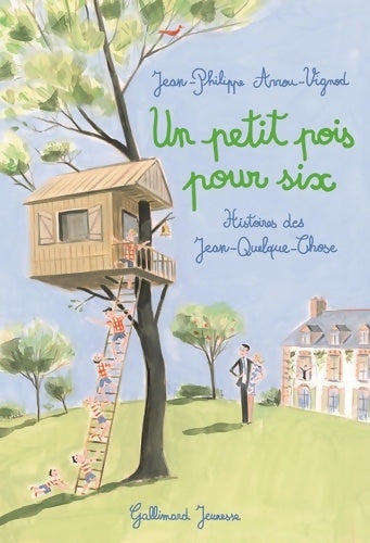 Livrenpoche : Un petit pois pour six.Histoires des jean-quelque-chose - Jean-Philippe Arrou-Vignod - Livre