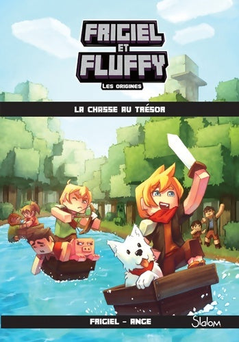 Livrenpoche : Frigiel et fluffy les origines Tome I : La chasse au trésor - Frigiel - Livre