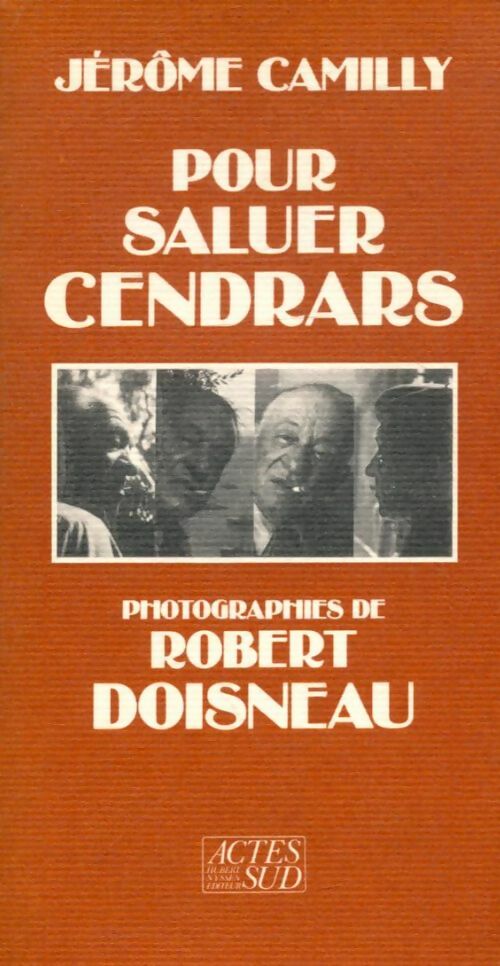 Livrenpoche : Pour saluer Cendrars - Jérôme Camilly - Livre