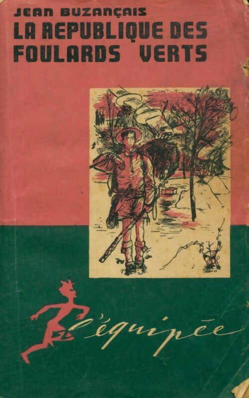 Livrenpoche : La république des foulards verts - Jean Buzançais - Livre