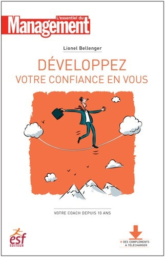 Livrenpoche : Développez votre confiance en vous - Lionel Bellenger - Livre
