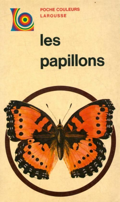 Livrenpoche : Les papillons - Robert Goodden - Livre