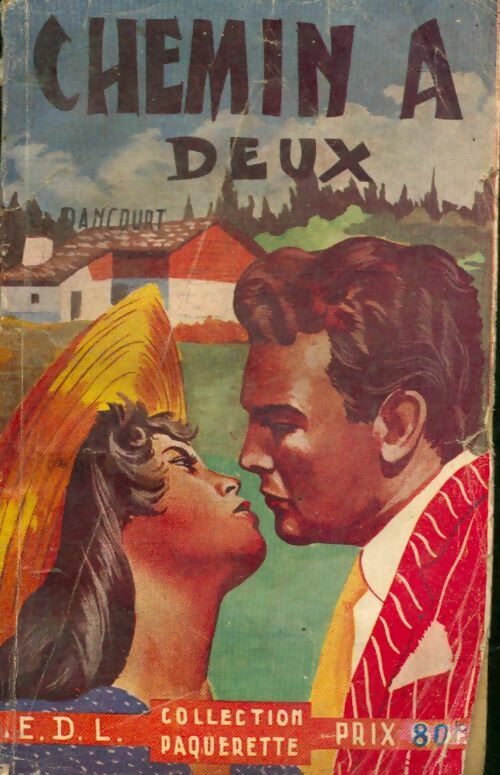 Livrenpoche : Chemin à deux - Alain Dancourt - Livre