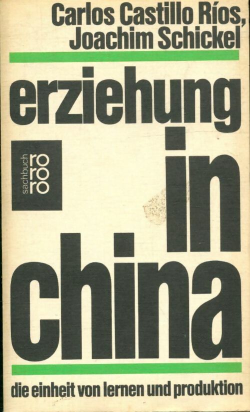 Livrenpoche : Erziehung in China - Carlos Castillo Rios - Livre