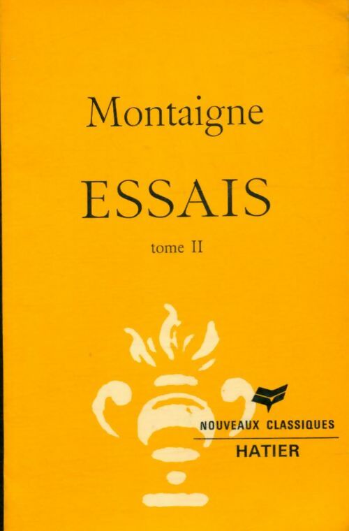 Livrenpoche : Essais Tome II - Michel De Montaigne - Livre
