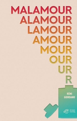 Livrenpoche : Malamour - Rémi Giordano - Livre