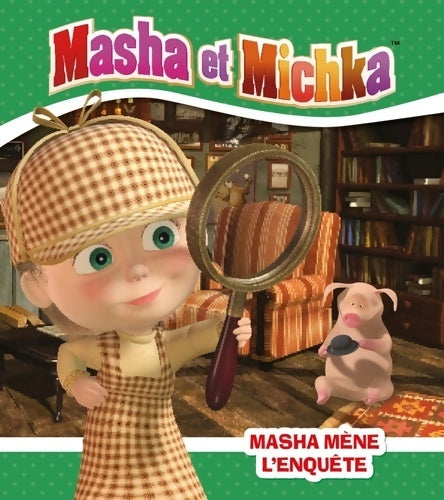 Livrenpoche : Masha et michka - masha mène l'enquête - Natacha Godeau - Livre