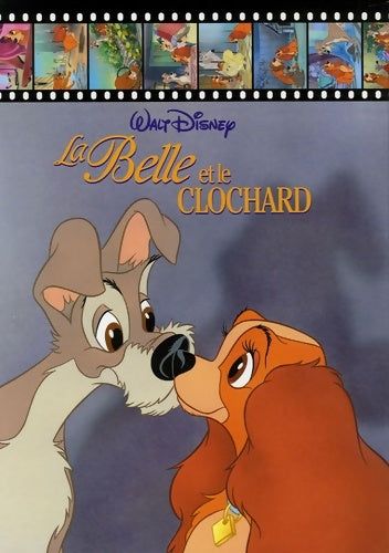 Livrenpoche : La belle et le clochard disney presente - Walt Disney - Livre