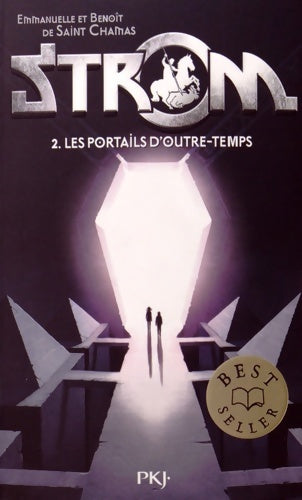 Livrenpoche : Strom Tome II : Les portails d'outre-temps - Emmanuelle De Saint Chamas - Livre