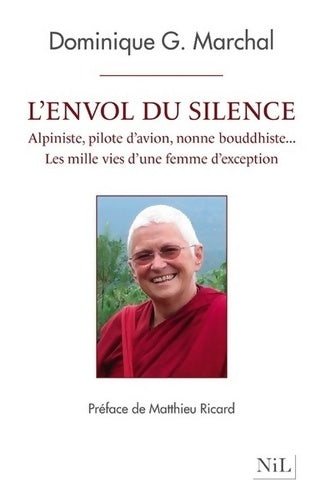 Livrenpoche : L'envol du silence - Dominique G. Marchal - Livre