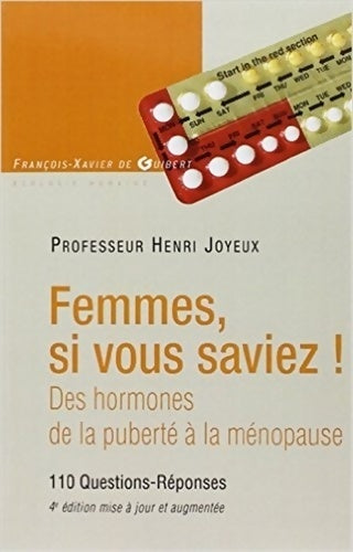 Livrenpoche : Femmes si vous saviez ! : Des hormones de la puberté à la ménopause - Henri Joyeux - Livre
