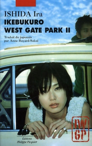 Livrenpoche : Ikebukuro west gate park : Tome II - Ira Ishida - Livre