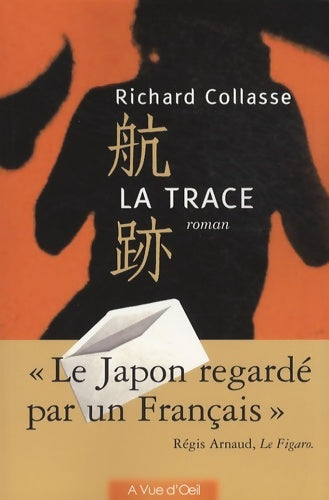 Livrenpoche : La trace - Richard Collasse - Livre
