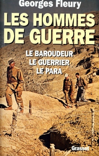 Livrenpoche : Les hommes de guerre - Georges Fleury - Livre