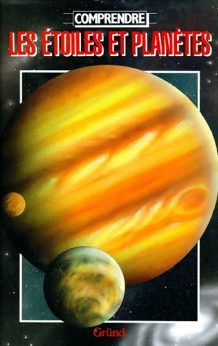 Livrenpoche : Les étoiles et planètes - Robin Kerrod - Livre