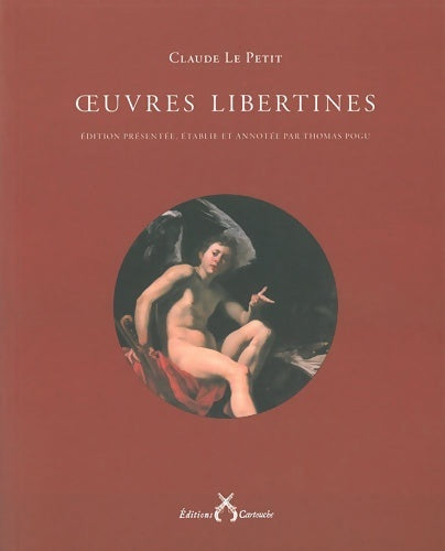 Livrenpoche : Oeuvres libertines - Claude Le Petit - Livre