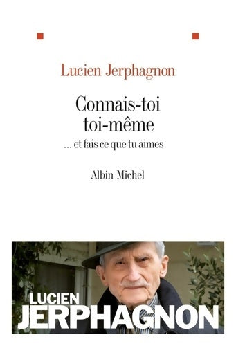 Livrenpoche : Connais-toi toi-même - Lucien Jerphagnon - Livre