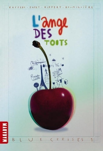 Livrenpoche : Blue cerises Saison 1 : Zik, l'ange des toits - Maryvonne Rippert - Livre