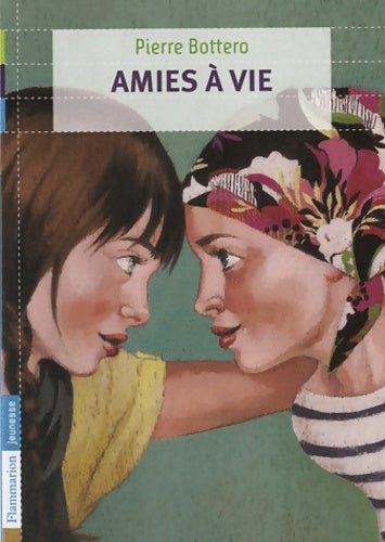 Livrenpoche : Amies à vie - Pierre Bottero - Livre