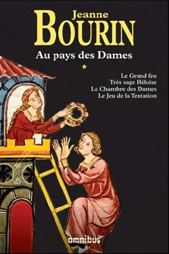 Livrenpoche : Au pays des dames Tome I - Jeanne Bourin - Livre