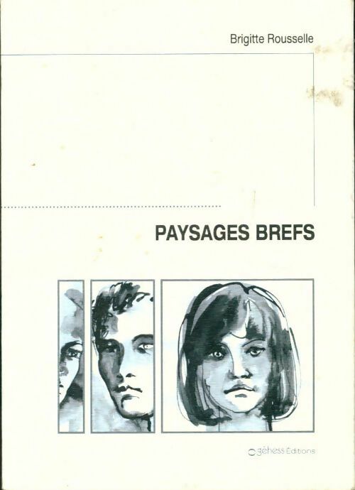 Livrenpoche : Paysages brefs - Brigitte Rousselle - Livre