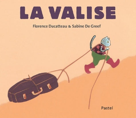 Livrenpoche : La valise - Sabine De Greef - Livre