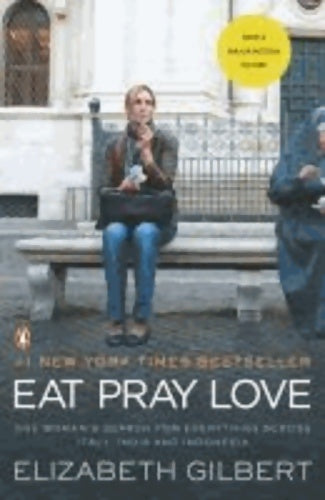 Livrenpoche : Eat, pray, love - Elizabeth Gilbert - Livre