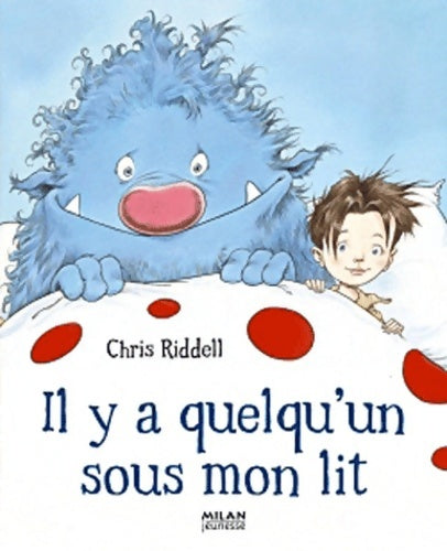 Livrenpoche : Il y a quelqu'un sous mon lit - Chris Riddell - Livre