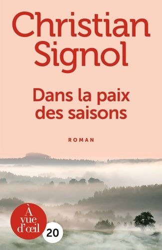Livrenpoche : Dans la paix des saisons - Christian Signol - Livre