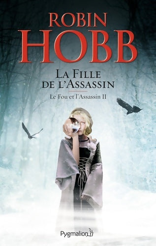 Livrenpoche : La fille de l'assassin - Robin Hobb - Livre