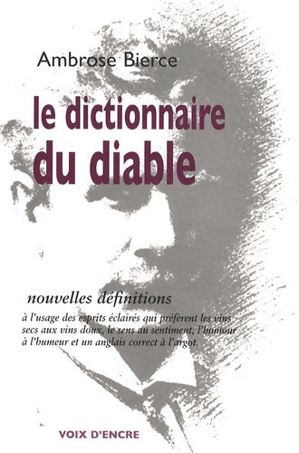 Livrenpoche : Le dictionnaire du diable : Nouvelles définitions - Ambrose Bierce - Livre