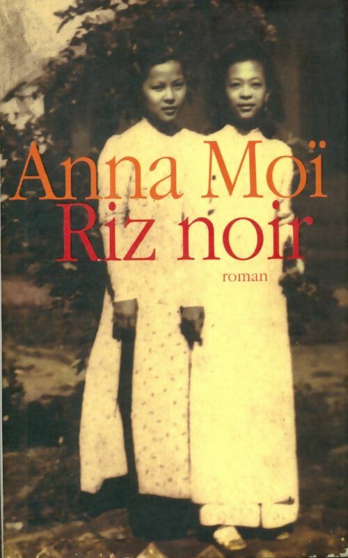 Livrenpoche : Riz noir - Anna Moï - Livre