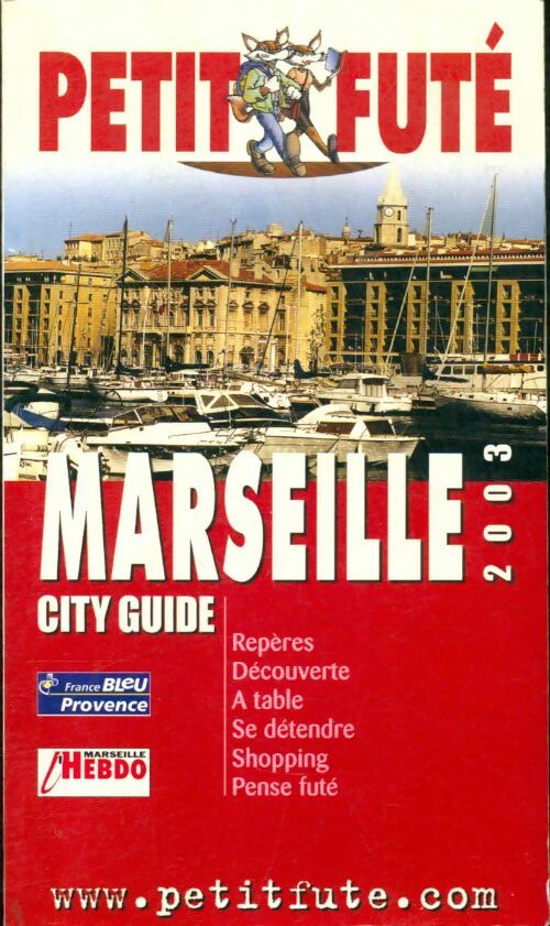 Livrenpoche : Marseille 2003 - Guide Petit Futé - Livre