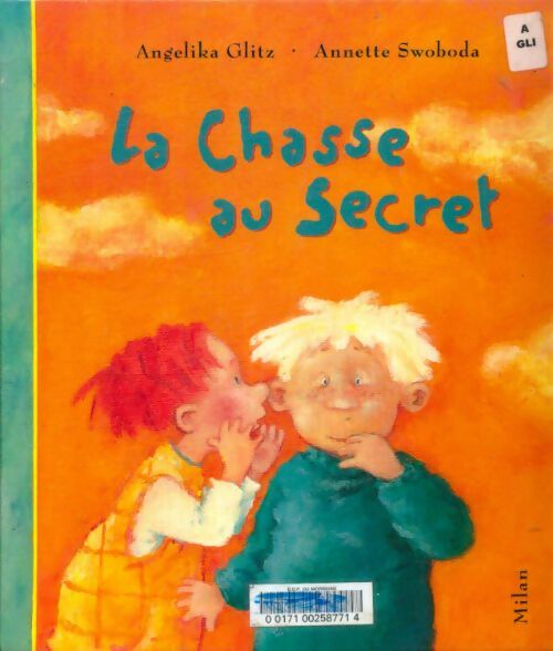 Livrenpoche : La chasse au secret - Glitz-A+Swoboda-A - Livre