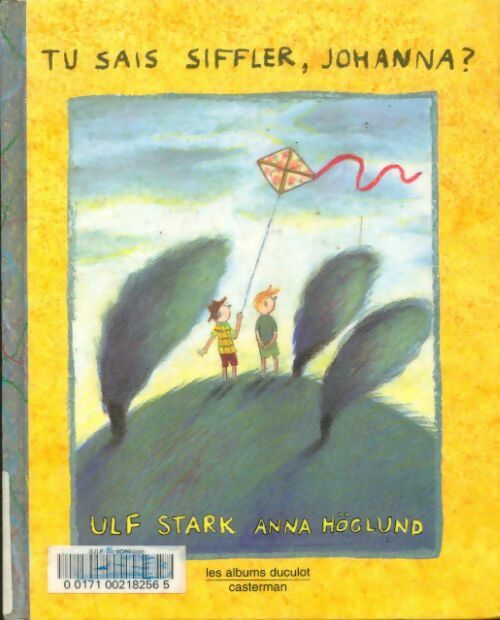 Livrenpoche : Tu sais siffler johanna ? - Anna Hoglund Ulf - Livre
