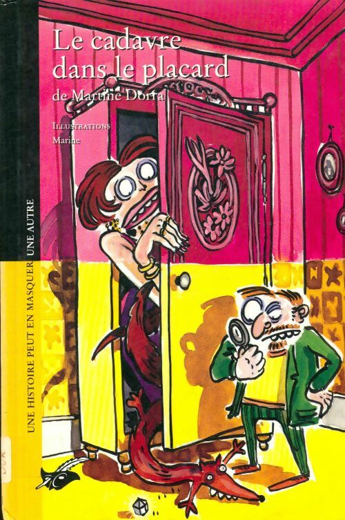 Livrenpoche : Le cadavre dans le placard - Dorra-M - Livre