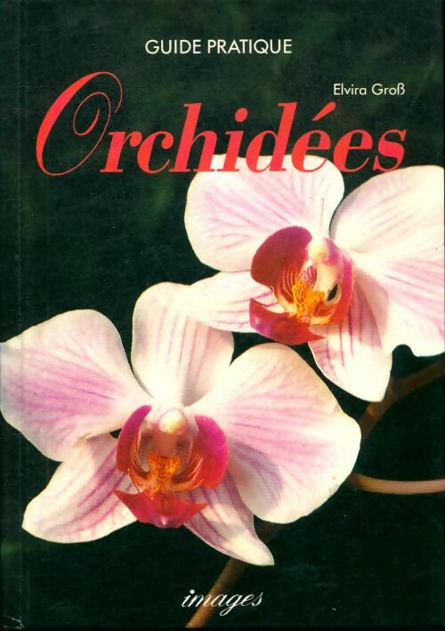 Livrenpoche : Orchidées - Benjamin Gross - Livre